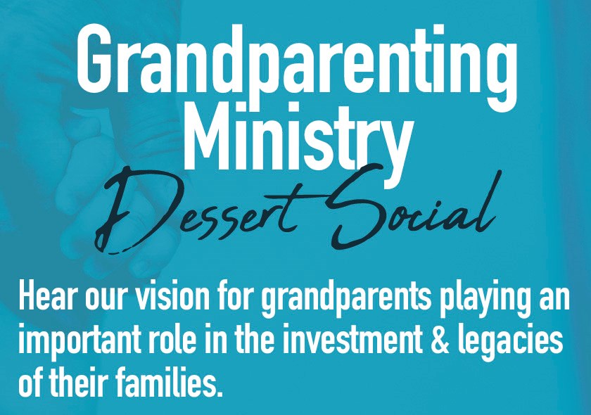 MR | Grandparenting Ministry Dessert Social